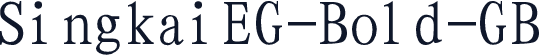 SingkaiEG-Bold-GB