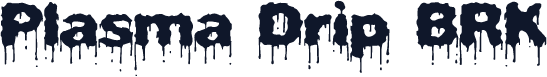 Plasma Drip BRK