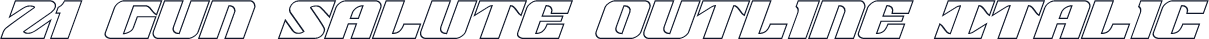 21 Gun Salute Outline Italic