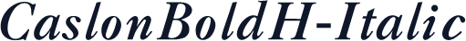 CaslonBoldH-Italic