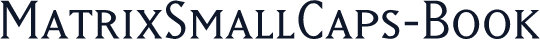 MatrixSmallCaps-Book
