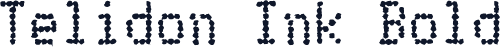 Telidon Ink Bold