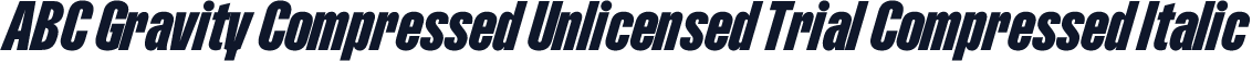 ABC Gravity Compressed Unlicensed Trial Compressed Italic