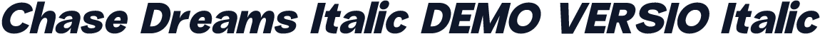 Chase Dreams Italic DEMO VERSIO Italic
