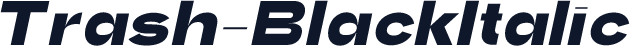 Trash-BlackItalic