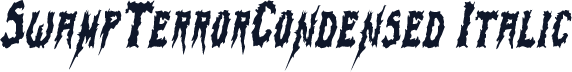 SwampTerrorCondensed Italic