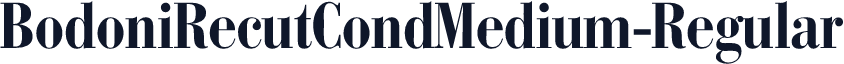 BodoniRecutCondMedium-Regular