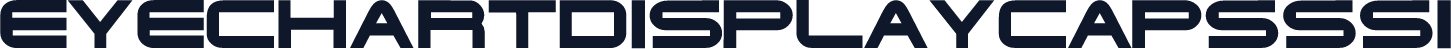 EyechartDisplayCapsSSi