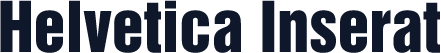 Helvetica Inserat