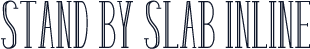 Stand By Slab Inline