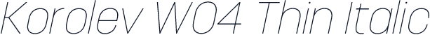 Korolev W04 Thin Italic