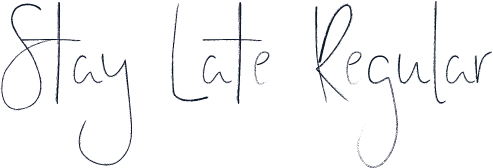 Stay Late Regular