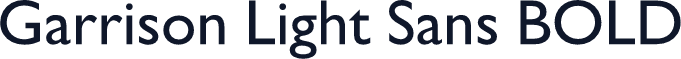 Garrison Light Sans BOLD
