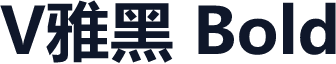 V雅黑 Bold