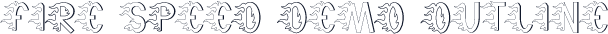 Fire Speed Demo Outline