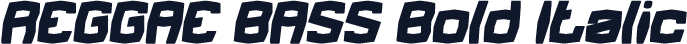 REGGAE BASS Bold Italic