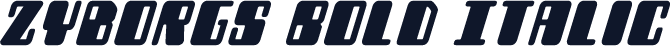 Zyborgs Bold Italic
