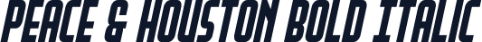 Peace & Houston Bold Italic