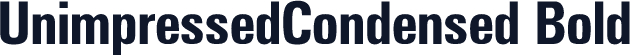 UnimpressedCondensed Bold