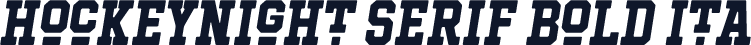 Hockeynight Serif Bold Ita
