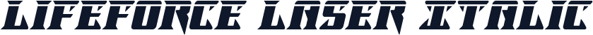 Lifeforce Laser Italic