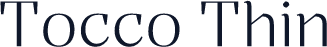 Tocco Thin