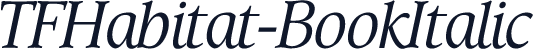 TFHabitat-BookItalic