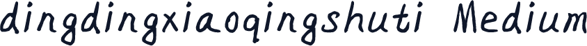 dingdingxiaoqingshuti Medium