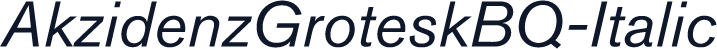 AkzidenzGroteskBQ-Italic