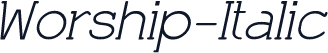 Worship-Italic