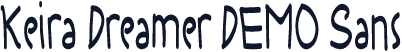 Keira Dreamer DEMO Sans