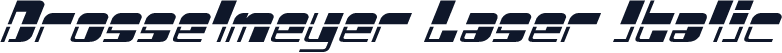 Drosselmeyer Laser Italic