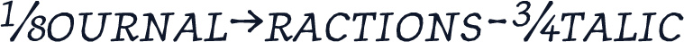 JournalFractions-Italic