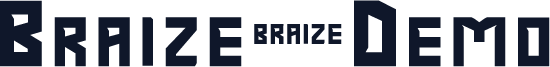 Braize-Demo