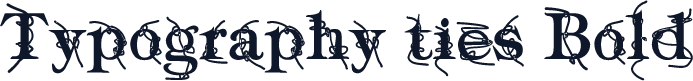 Typography ties Bold