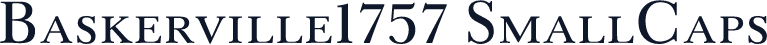 Baskerville1757 SmallCaps