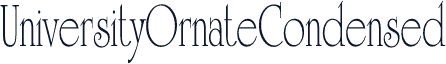 UniversityOrnateCondensed