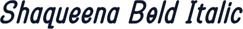 Shaqueena Bold Italic