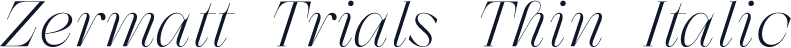 Zermatt Trials Thin Italic