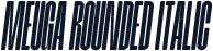 Meuga Rounded Italic