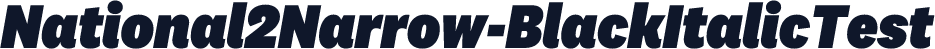 National2Narrow-BlackItalicTest