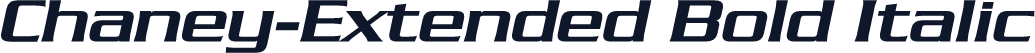 Chaney-Extended Bold Italic