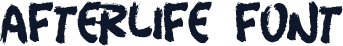 AFTERLIFE Font