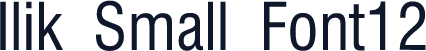 Ilik Small Font12