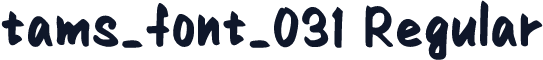 tams_font_031 Regular