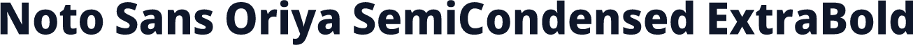 Noto Sans Oriya SemiCondensed ExtraBold
