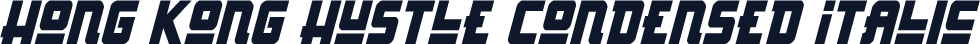Hong Kong Hustle Condensed Italic