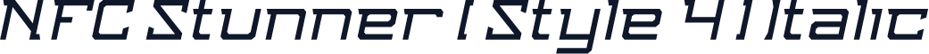 NFC Stunner [ Style 4 ] Italic