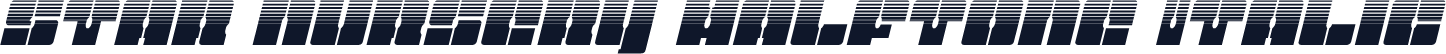 Star Nursery Halftone Italic