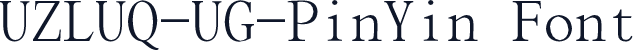 UZLUQ-UG-PinYin Font